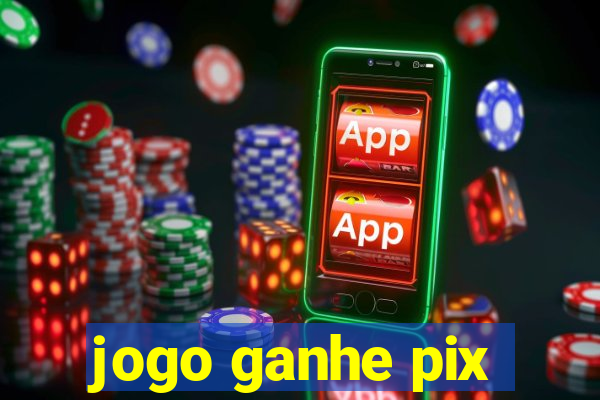 jogo ganhe pix